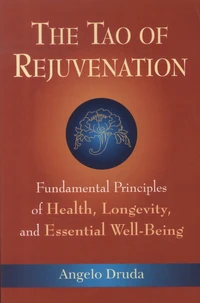 The Tao of Rejuvenation
