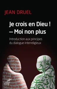 Je crois en Dieu ! - Moi non plus