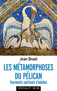 Les métamorphoses du pélican