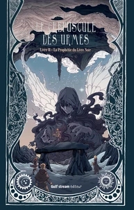 La Prophétie du Livre noir