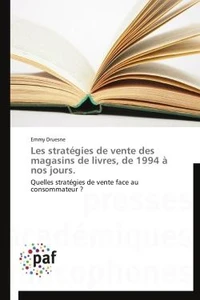 Les stratégies de vente des magasins de livres, de 1994 à nos jours.