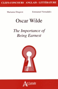 Oscar Wilde, The Importance of Being Earnest