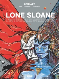 Lone Sloane - L'intégrale stellaire NE