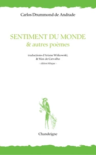 Sentiment du monde & autres poèmes