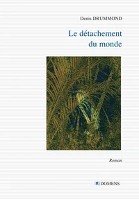 Le détachement du monde