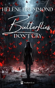 Butterflies Don't Cry