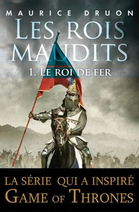 Le roi de fer ; La reine étranglée ; Les poisons de la couronne