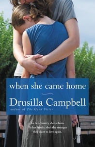 Drusilla Campbell - When She Came Home.