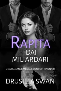 Rapita dai miliardari