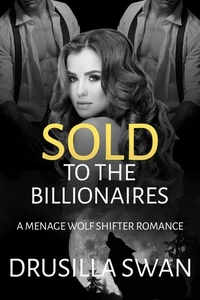 Sold to the Billionaires