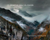 Un désert au coeur du monde
