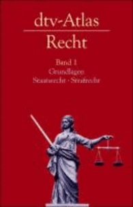 Susanne Jünger - dtv - Atlas Recht Bd.1 - Grundlagen, Staatsrecht, Strafrecht.