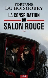La conspiration du salon rouge