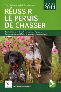 Réussir le permis de chasser