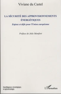 La sécurité des approvisionnements énergétiques
