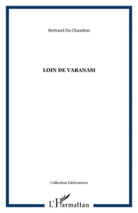 Loin de Varanasi
