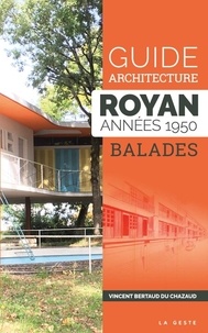 Du chazaud vincent Bertaud - GUIDE ARCHITECTURE - ROYAN ANNÉES 1950.
