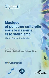 Musique et politique culturelle sous le nazisme et le stalinisme