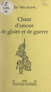 Du'Hūy Quỳnh et Fanchita Gonzalez Batlle - Chant d'amour, de gloire et de guerre.