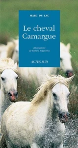 Le cheval camargue