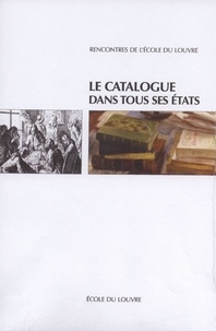 Du louvre Ecole - Le catalogue dans tous ses états.