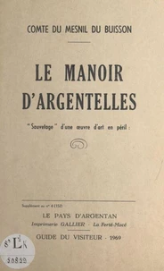 Le manoir d'Argentelles