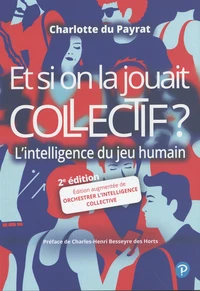 Et si on la jouait collectif ?
