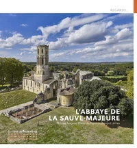 L'Abbaye de la Sauve-Majeure