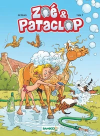 Zoé et Pataclop Tome 2