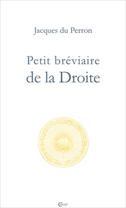 Petit Breviaire De La Droite