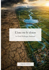 L'eau ou le chaos
