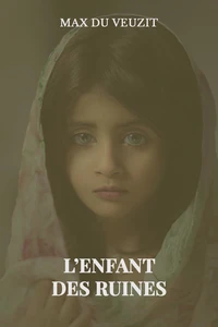 L'enfant des ruines
