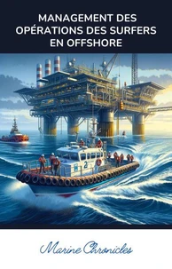 Management des Opérations des Surfers en Offshore