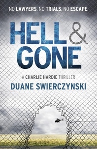 Duane Swierczynski - Hell and Gone.