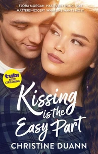Kissing is the Easy Part