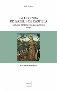 La leyenda de Isabel Ia de Castilla
