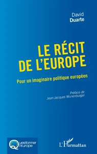 Le récit de l'Europe