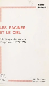 Les racines et le ciel