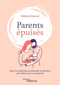 Parents épuisés