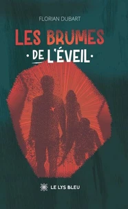 Les brumes de l'éveil