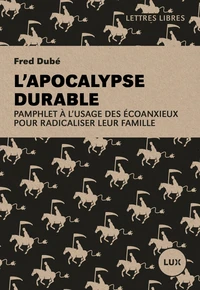 L'apocalypse durable