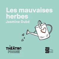 Les mauvaises herbes