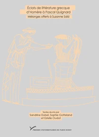 Eclats de littérature grecque d'Homère à Pascal Quignard