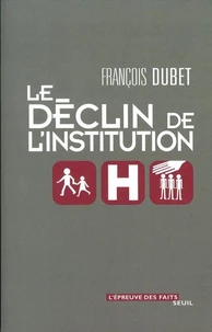 Le Declin De L'Institution