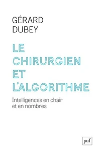 Le chirurgien et l'algorithme