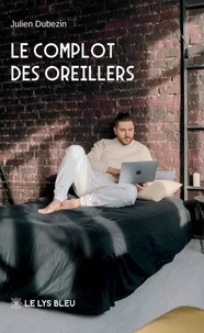 Le complot des oreillers
