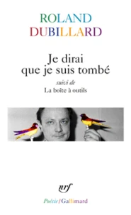 Je dirai que je suis tombé suivi de La boite à outils