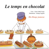 Le temps en chocolat
