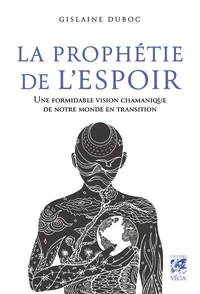 La prophétie de l'espoir
