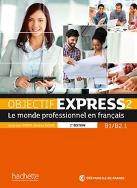 Objectif Express 2 B1/B2.1
